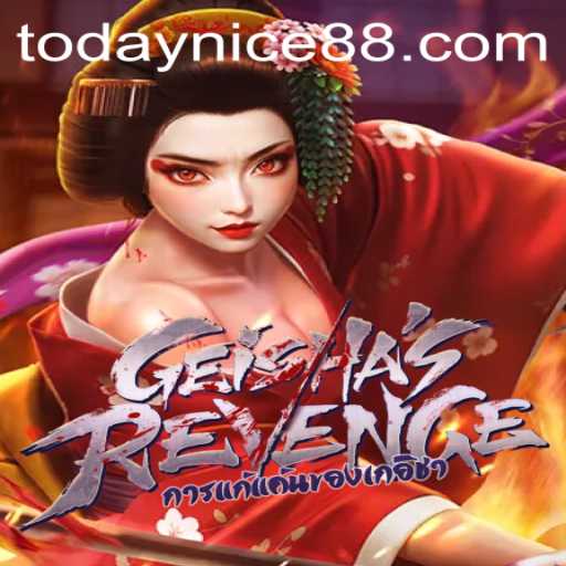 Exploring the Thrilling World of GeishasRevenge and the Rise of Nice88